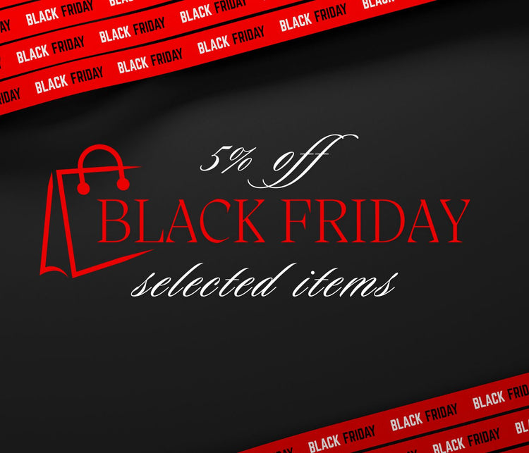 Black Friday 5% Extra Savings Collection
